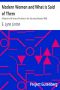 [Gutenberg 26948] • Modern Women and What is Said of Them / A Reprint of A Series of Articles in the Saturday Review (1868)